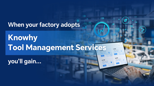 Knowhy Tool Management Services