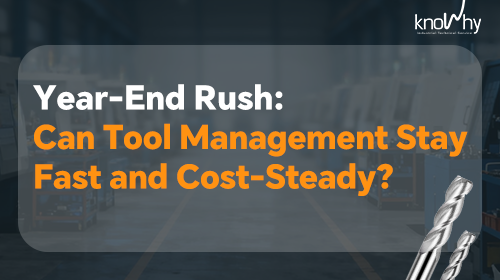 Year-End Sprint: Can Tool Management Stay Fast and Cost-Stable?