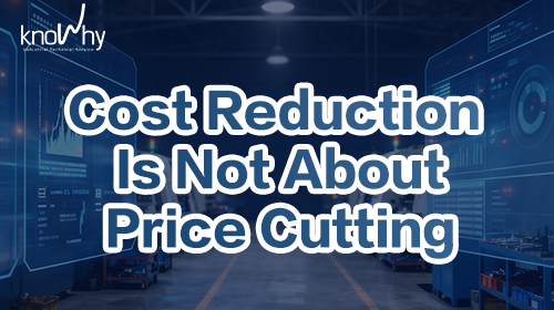 Real Cost Reduction in Manufacturing: Not Lower Prices, but Getting Every Tool Change Right