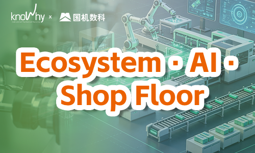 Official Announcement | Knowhy Partners with SINOMACH Digital to Join the Mechanical Industry Cloud Platform Ecosystem